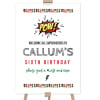 Cartoon Heros Birthday Welcome Sign with a POW burst and superhero borders on a timber easel