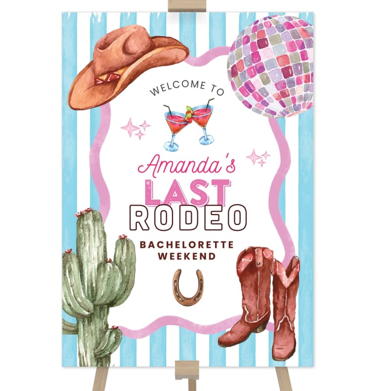 Last Rodeo Bachelorette Welcome Sign