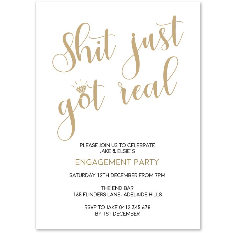 Just Got Real Engagement Invitations